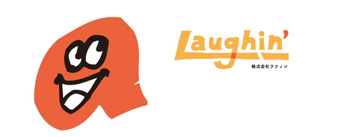 Laughin,株式会社ラフィン